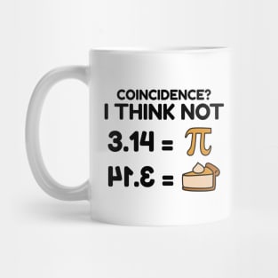 Pi and Pie: Celebrating Delicious Coincidences with Humor! Mug